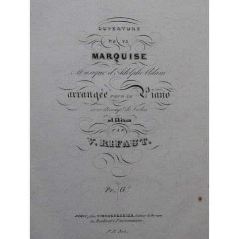 ADAM Adolphe La Marquise Ouverture Piano ca1835