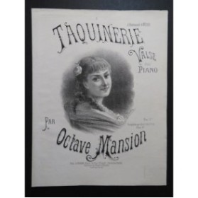 MANSION Octave Taquinerie Piano 1885