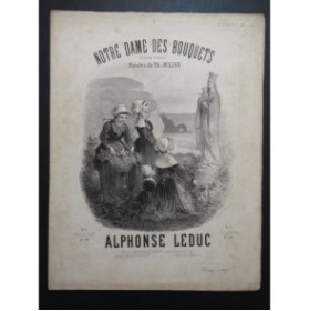 LEDUC Alphonse Notre Dame des Bouquets Chant Piano ca1867