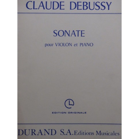 DEBUSSY Claude Sonate No 3 Piano Violon