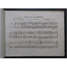 LEDUC Alphonse Souvenirs de Chambord Piano 1849