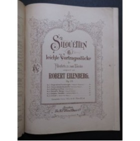 EILENBERG Robert Silouetten op 23 Dédicace Piano 1899
