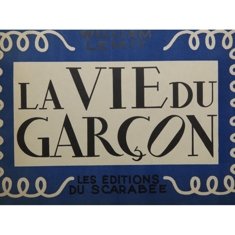 LEMIT William La Vie du Garçon 10 pièces Chant 1950