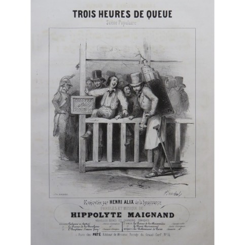 MAIGNAND Hippolyte Trois heures de queue Chant Piano ca1840