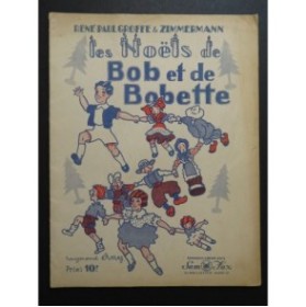 ZIMMERMANN Les Noëls de Bob et de Bobette Chant Piano