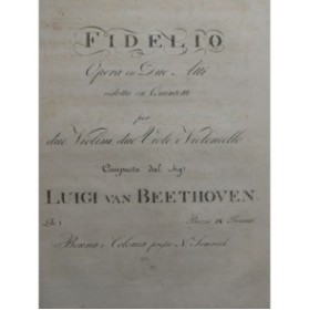 BEETHOVEN Fidelio Opéra Quintette Violon ca1815