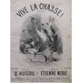 MERLE Etienne Vive la chasse ! Nanteuil Chant Piano ca1850