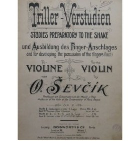SEVCIK Otakar Triller Vorstudien Exercices Trille 1ère Partie Violon 1901