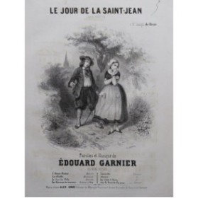 GARNIER Édouard Le jour de la Saint Jean Chant Piano ca1840