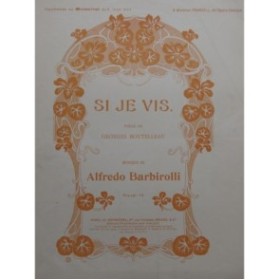 BARBIROLLI Alfredo Si je vis Chant Piano 1913