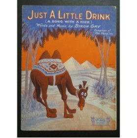 GAY Byron Just A Little Drink Chant Piano 1925
