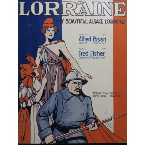 FISHER Fred Lorraine My Beautiful Alsace Lorraine Chant Piano 1917
