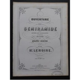 ROSSINI G. Semiramide Ouverture Piano 4 mains ca1860