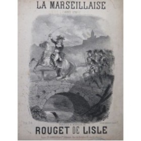 ROUGET DE LISLE La Marseillaise Chant Piano ca1865