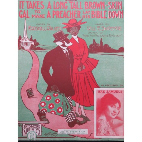 SKIDMORE Will E. It Takes a long tall Brown-Skin Gal Chant Piano 1917