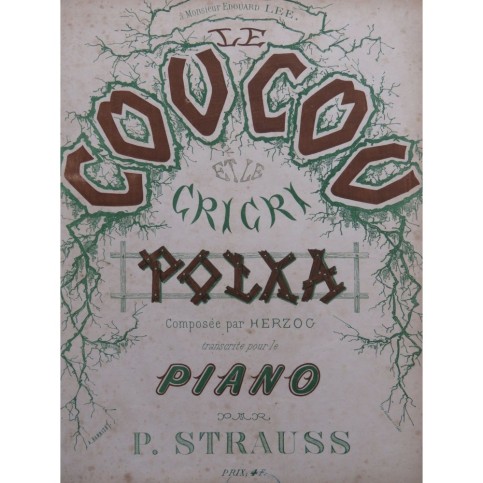 STRAUSS P. Le Coucou et le Cricri Piano ca1850