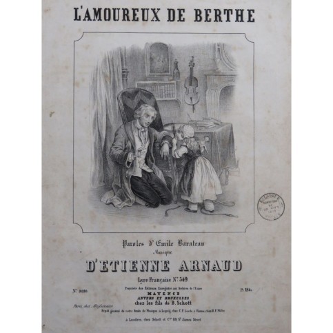 ARNAUD Étienne L'Amoureux de Berthe Chant Piano ca1840