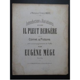MÊGE Eugène Il Pleut Bergère Variations Piano Cornet à pistons ca1870