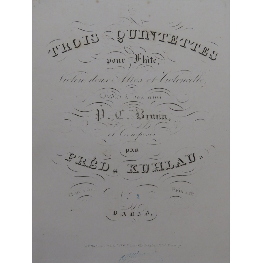 KUHLAU Frédéric Quintette op 51 No 2 Flûte Violon Alto Violoncelle ca1830