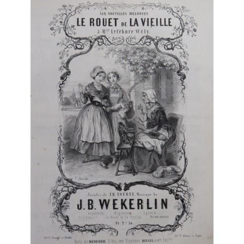 WEKERLIN J. B. Le Rouet de la Vieille Chant Piano ca1850