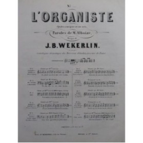 WEKERLIN J. B. L'Organiste No 6 bis Ariette Chant Piano ca1853