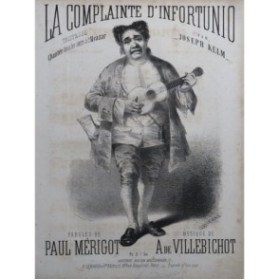 DE VILLEBICHOT A. La Complainte d'Infortuno Chant Piano 1861