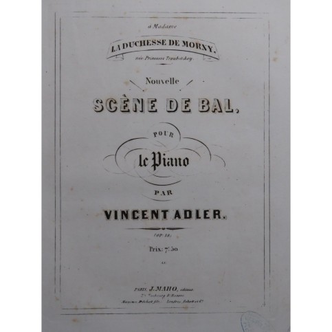 ADLER Vincent Nouvelle scène de Bal Piano 1861