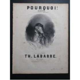 LABARRE Théodore Pourquoi ? Chant Piano 1853