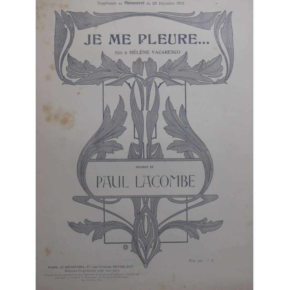 LACOMBE Paul Je me pleure Chant Piano 1912