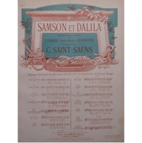 SAINT-SAËNS Camille Samson et Dalila No 7 Chant Piano ca1900