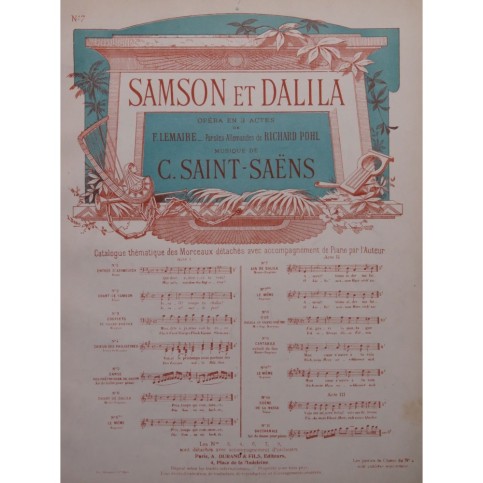 SAINT-SAËNS Camille Samson et Dalila No 7 Chant Piano ca1900