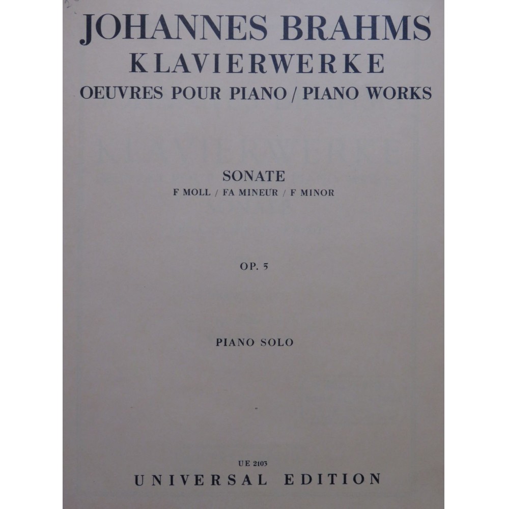 BRAHMS Johannes Sonate F moll op 5 Piano