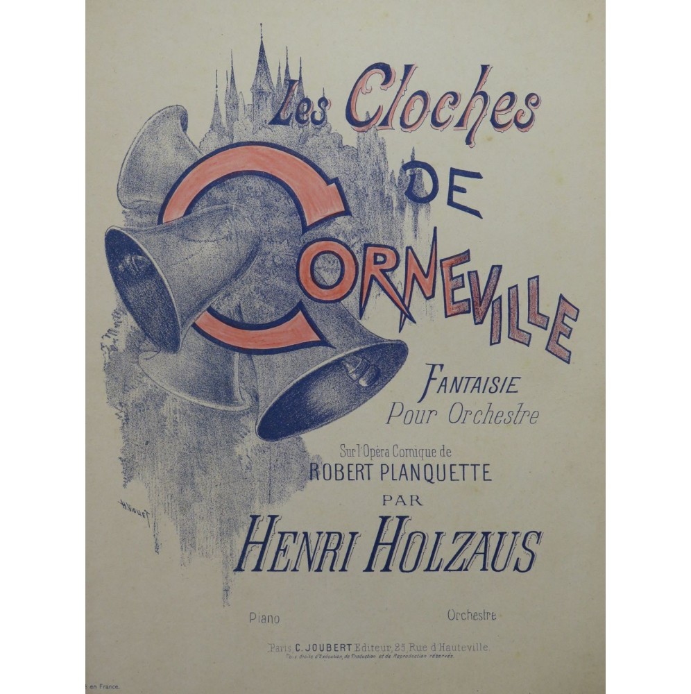 HOLZAUS Henri Les Cloches de Corneville Fantaisie Piano ca1895