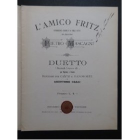 MASCAGNI Pietro L'Amico Fritz Duetto Chant Piano ca1895