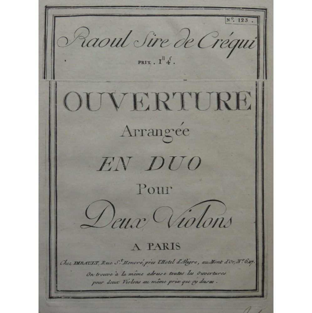 DALAYRAC Nicolas Raoul Sire de Créqui Ouverture 2 Violons ca1790
