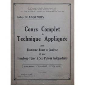 BLANGENOIS Jules Cours Complet Dédicace Trombone Ténor 1932