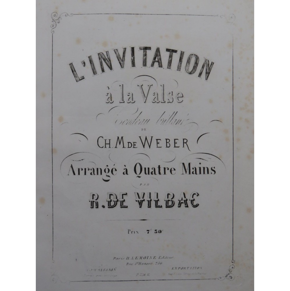 WEBER L'Invitation à la Valse de Vilbac Piano 4 mains XIXe