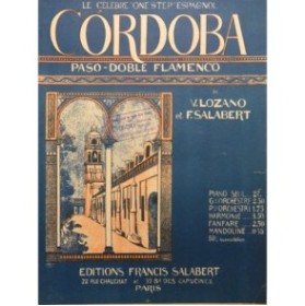 LOZANO V. SALABERT F. Cordoba Paso-Doble Flamenco Piano 1919