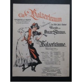 STRAUS Oscar Walzerträume Piano 1908
