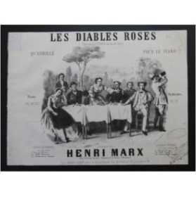 MARX Henri Les Diables Roses Piano ca1850