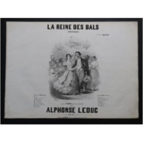 LEDUC Alphonse La Reine des Bals Piano ca1845