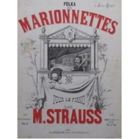 STRAUSS M. Marionnettes Piano ca1863