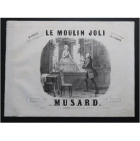 MUSARD Le Moulin Joli Piano ca1850
