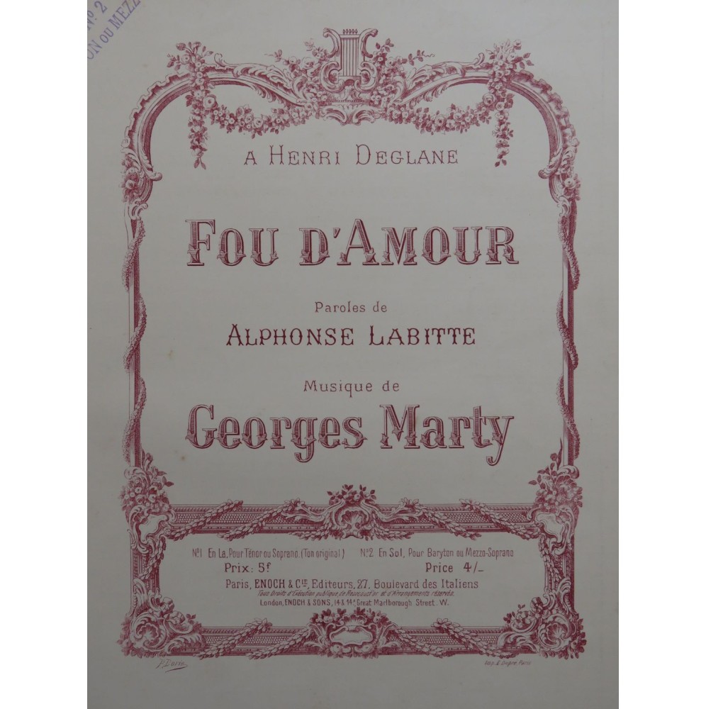 MARTY Georges Fou d'Amour Chant Piano 1895