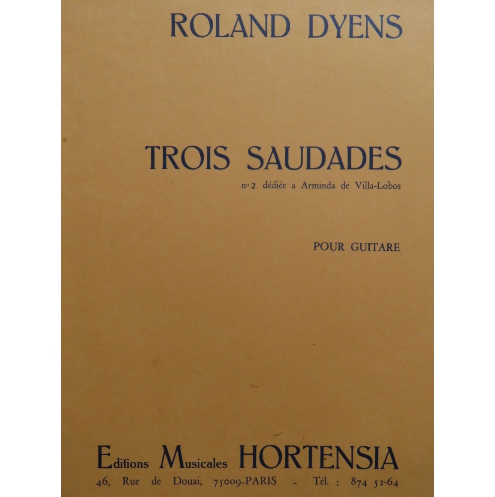DYENS Roland Saudade No 2 Guitare