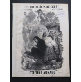 ARNAUD Étienne Les quatre ages du coeur Nanteuil Chant Piano ca1850