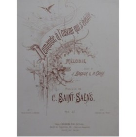 SAINT-SAËNS Camille Demande à l'oiseau qui s'éveille Chant Piano 1877
