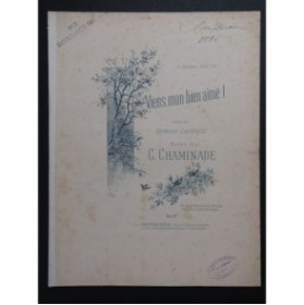 CHAMINADE Cécile Viens mon bien aimé Chant Piano ca1895
