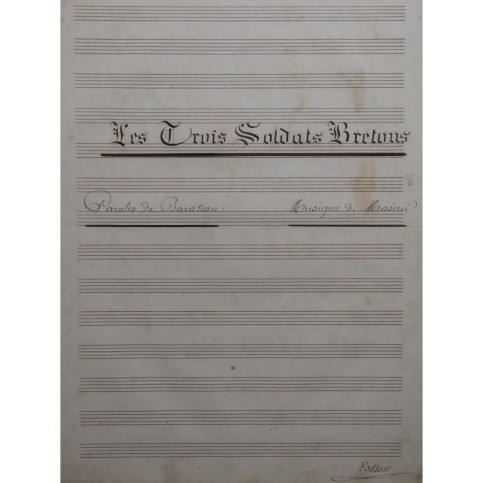 MASINI F. Les Trois Soldats Bretons Manuscrit Chant Piano XIXe