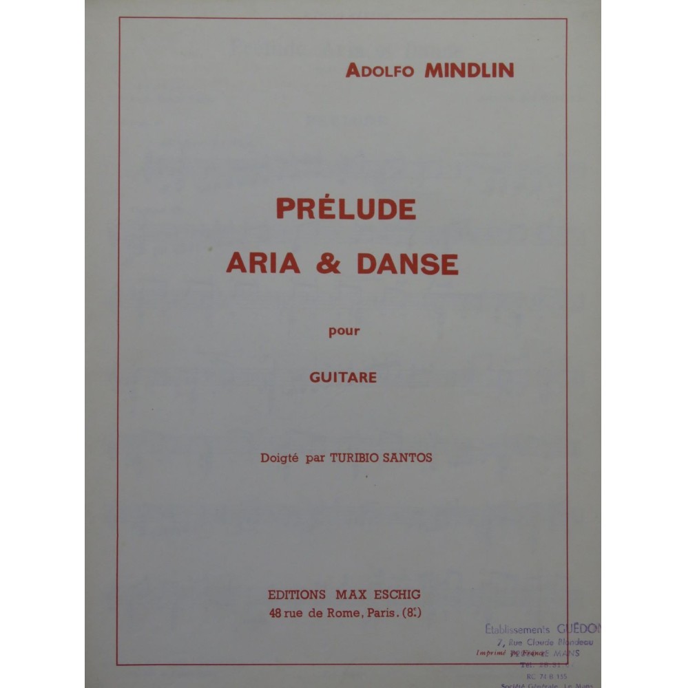 MINDLIN Adolfe Prélude Aria et Danse Guitare 1976